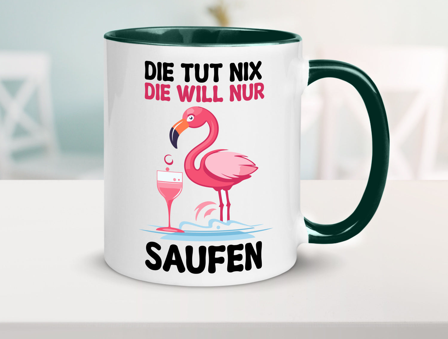 Die tut nix will nur Saufen | Flamingo Alkohol v2 Geschenk Humor Geschenkidee