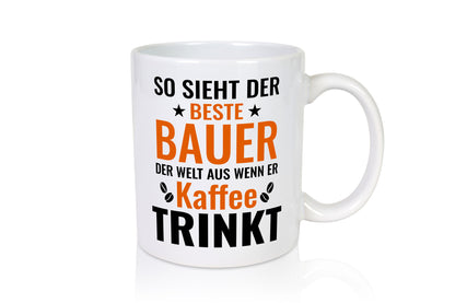 Kaffee trinkt: Bauer | Bauernhof Landwirtschaft Humor Geschenkidee Tasse