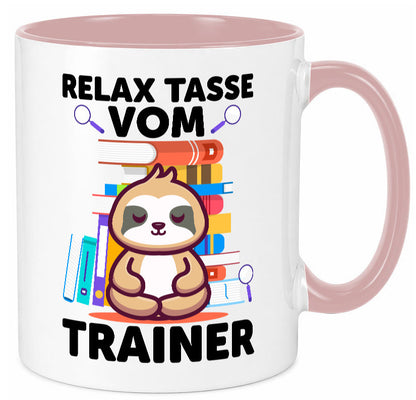 Relax Tasse: Trainer | Verein Sport Geschenk Humor Geschenkidee lustiger Spruch