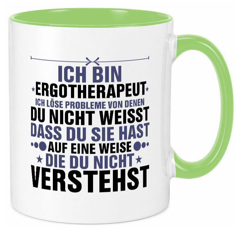Löse Probleme: Ergotherapeut | Ergotherapie v2 lustig Humor Geschenkidee