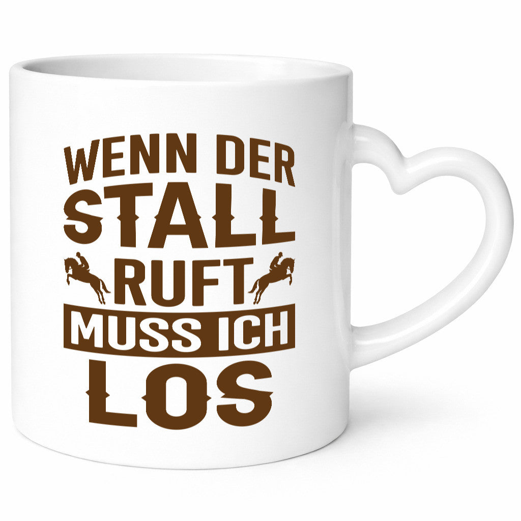Wenn der Stall ruft muss ich los | Reiten Pferde Humor Geschenkidee Tasse