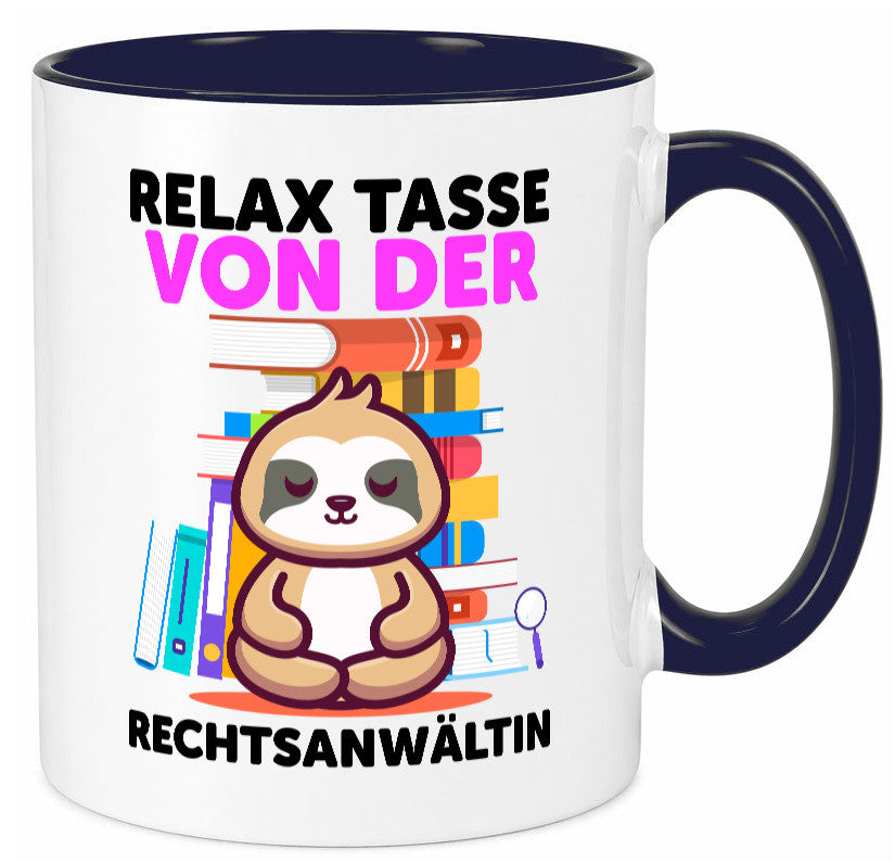 Relax Tasse: Rechtsanwältin | Jurstin Anwältin Geschenkidee Humor Tasse