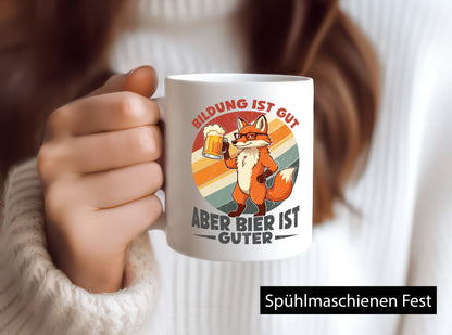 Bildung ist gut aber Bier Guter | Biertrinker Humor Geschenkidee Tasse