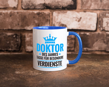 Besonderer Verdienst: Doktor | Doktorand Doktortitel Humor Geschenkidee Tasse