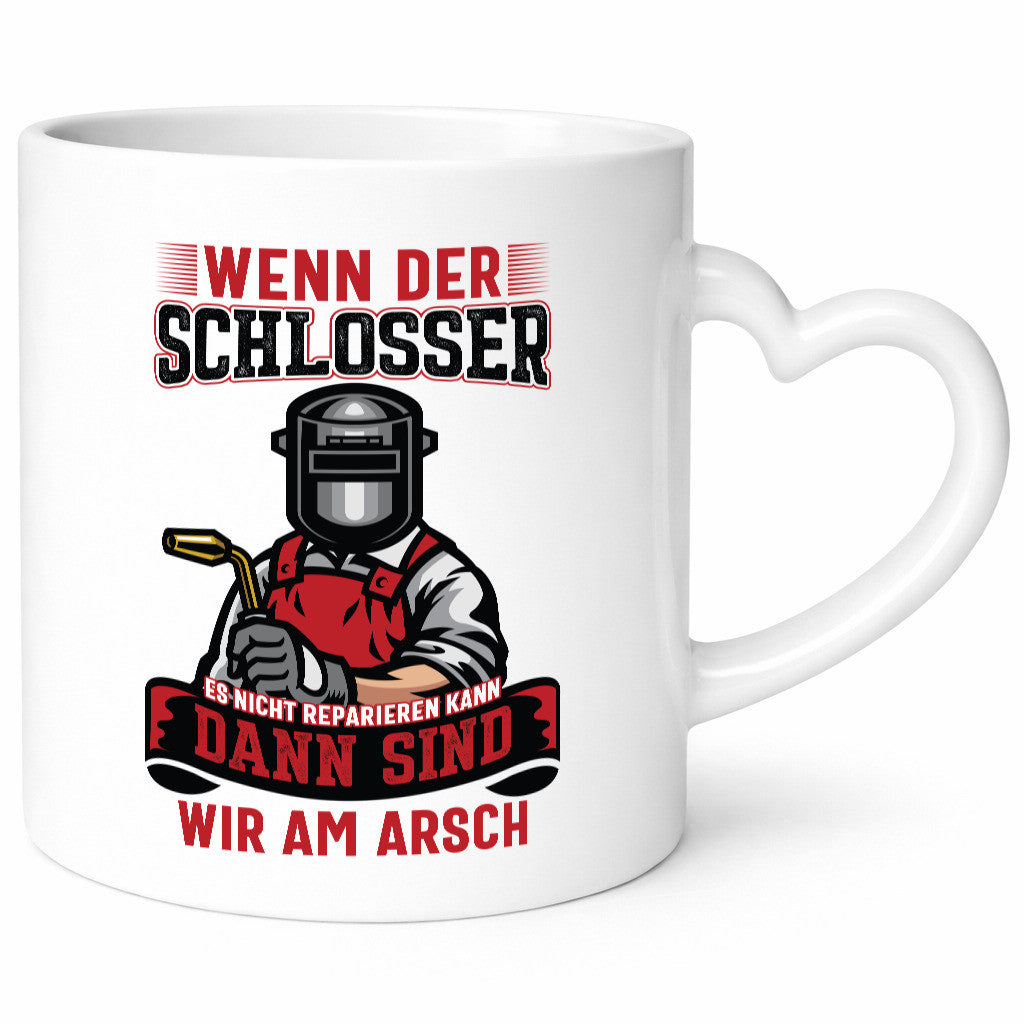 Schlosser kann nicht reparieren, dann am Arsch | Schweisser Geschenk Humor
