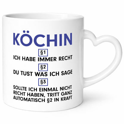 Ich habe immer Recht Köchin | Chefköchin Chefkoch Geschenk Arbeit Kollegen Büro