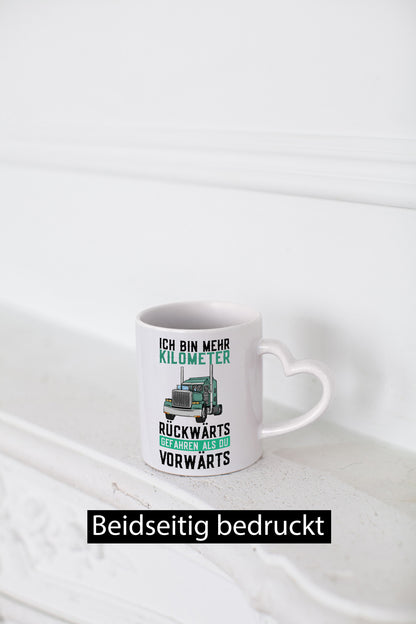 Ich bin mehr KM gefahren | LKW Fahrer Trucker Geschenkidee Humor Tasse