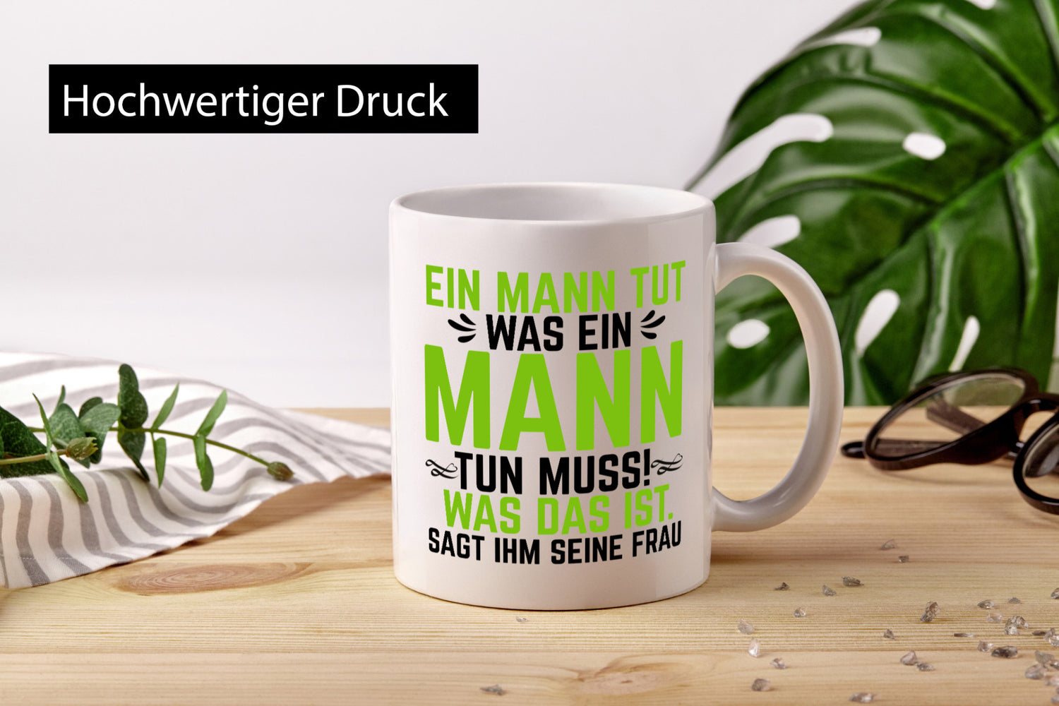 Ein Mann tut das was seine Frau sagt | Ehepaar Geschenk Humor Geschenkidee