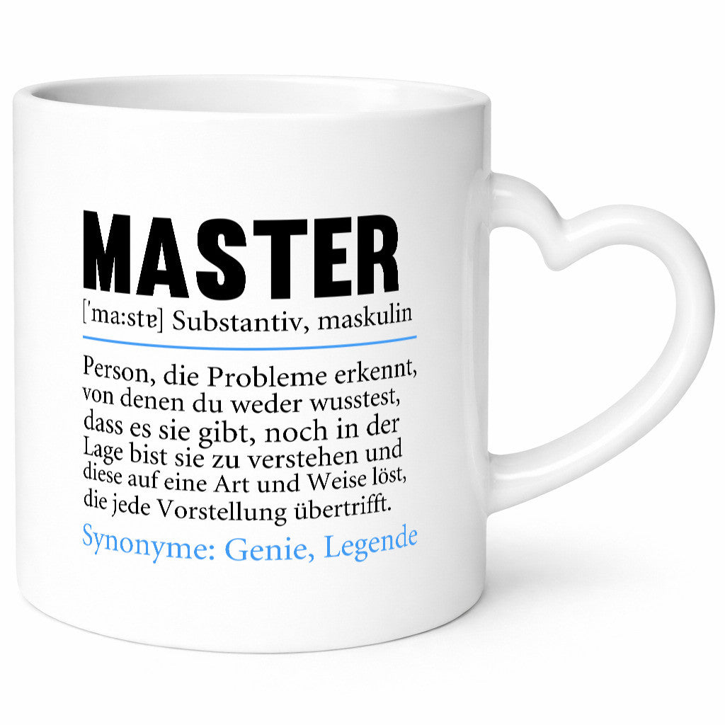 Master | Studium Humor Universität Student Geschenkidee Tasse