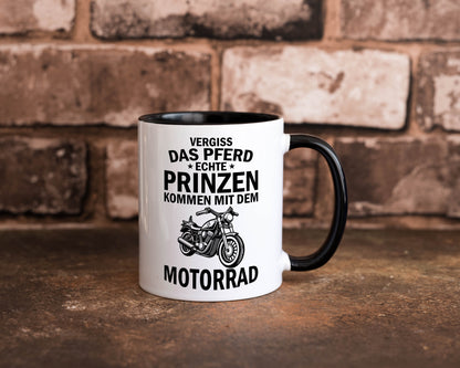 Vergiss das Pferd echte Prinzen kommen mit dem Motorrad v2 Geschenkidee Humor Tasse