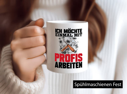 Mit Profis Arbeiten lustiger Spruch Geschenk Arbeit Kollegen Büro Tasse