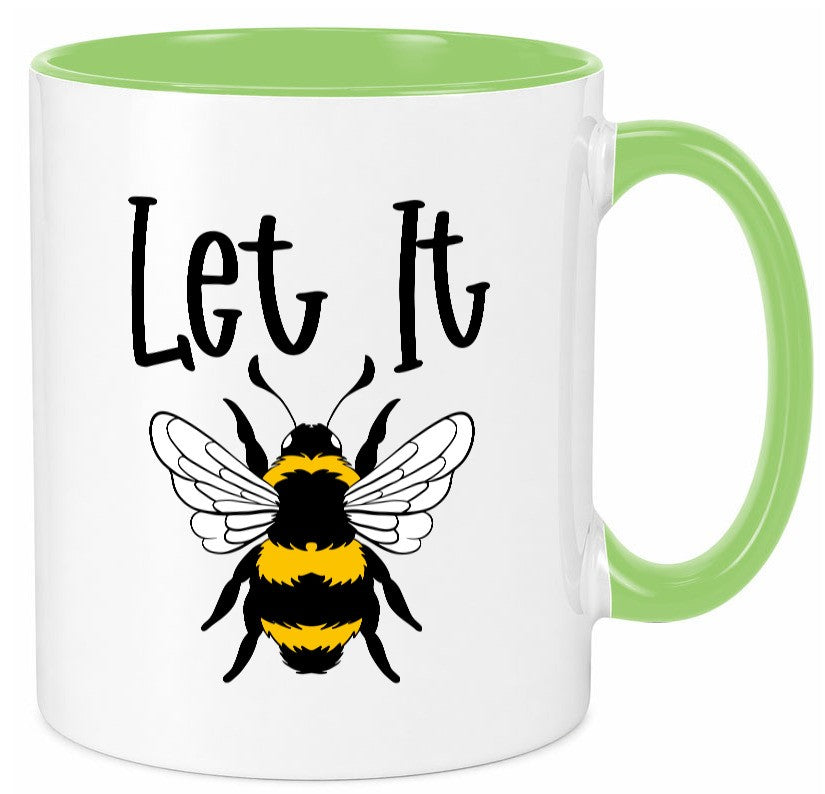 let it bee | bienenliebhaber Imker Bienenvolk Honig Humor Geschenkidee Tasse