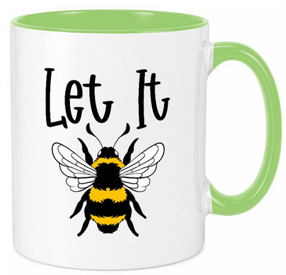 let it bee | bienenliebhaber Imker Bienenvolk Honig Humor Geschenkidee Tasse