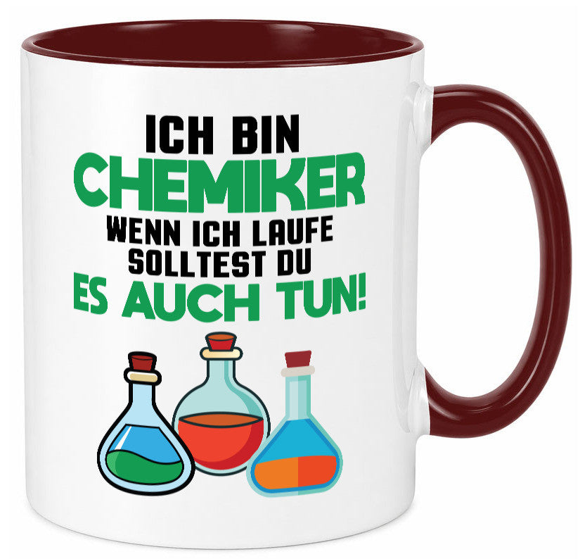 Ich bin chemiker wnen laufe solltest du es auch tun Humor Geschenkidee Tasse