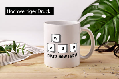 WASD | Zocker Gamer Gaming lustiger Spruch Geschenk Humor Geschenkidee Tasse