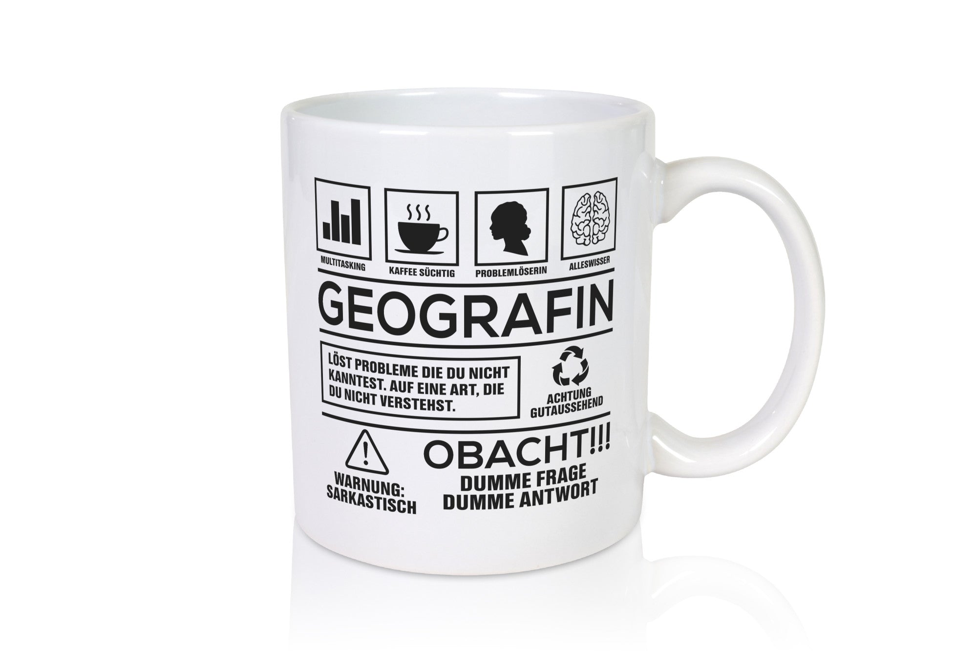 Achtung Probleme Geografin | Geografie Geschenkidee Humor Tasse