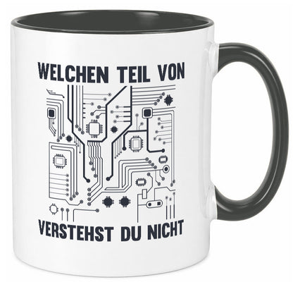 Welchen teil von verstehst du nicht | technik Humor Geschenkidee Tasse