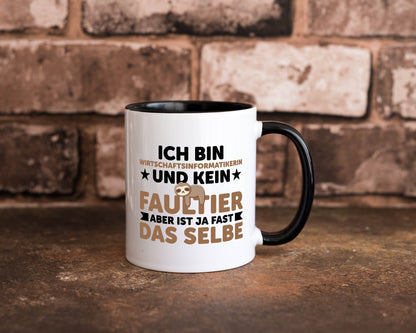 Ich bin kein Faultier: Wirtschaftsinformatikerin v2 lustig Tierliebhaber Humor
