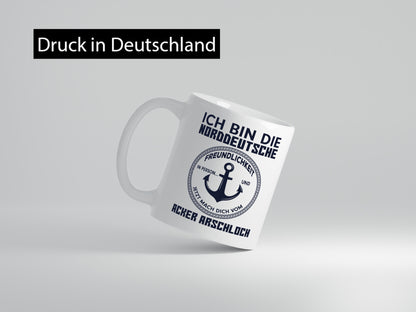 Norddeutsche Freundlichkeit | grober Humor Spruch Geschenkidee Tasse