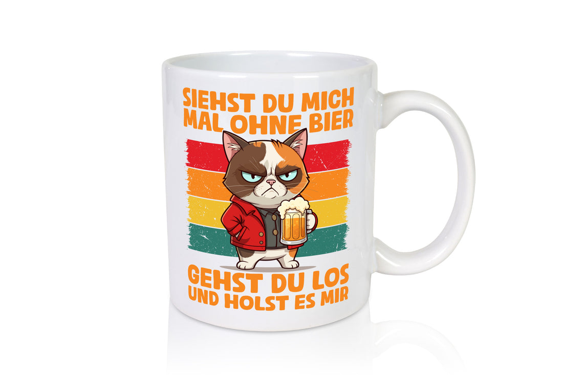 Siehst du mich ohne bier | Katze Biertrinker Geschenk Tierliebhaber Humor