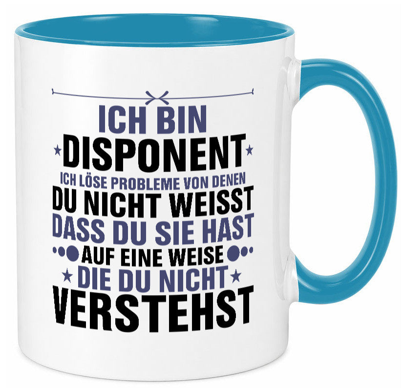 Löse Probleme: Disponent | Zuteiler v2 Humor Geschenkidee Tasse