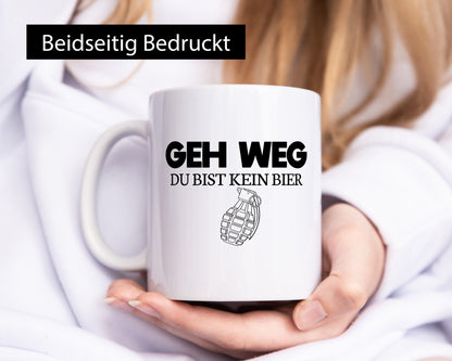 Geh weg du bist kein Bier | bierliebhaber v3 lustig Humor Geschenkidee Geschenk