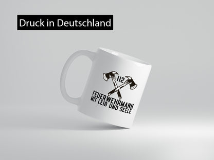 Feuerwehrmann mit Leib und Seele | Einsatz 112 Feuerwehr Humor Geschenkidee