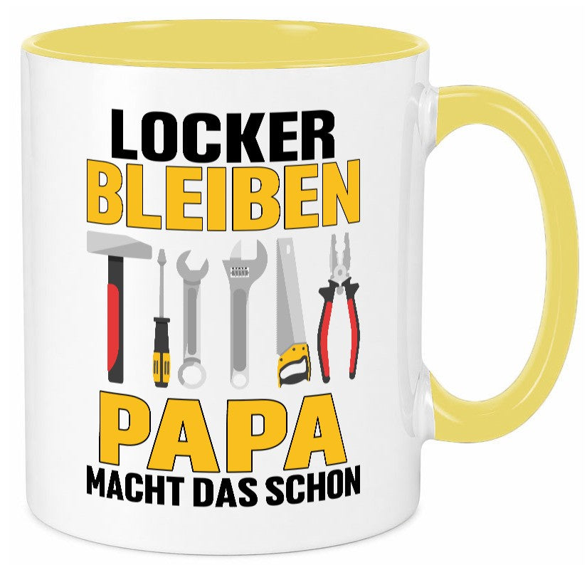 Locker bleiben papa macht das schon | vatertag v2 Geschenkidee Familie Humor Tasse