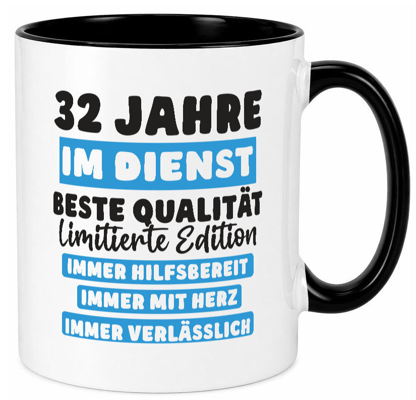 32 Jahre im Dienst | Jubiläum Arbeit v6 Geschenk Kollegen Büro lustiger Spruch