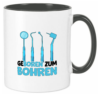 Geboren zum Bohren | Zahnarzthelferin Zahnarzt lustiger Spruch Geschenk Humor