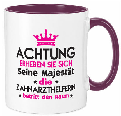 Seine Majestät Zahnarzthelferin | Zahnmedizin lustiger Spruch Geschenk Humor Tasse