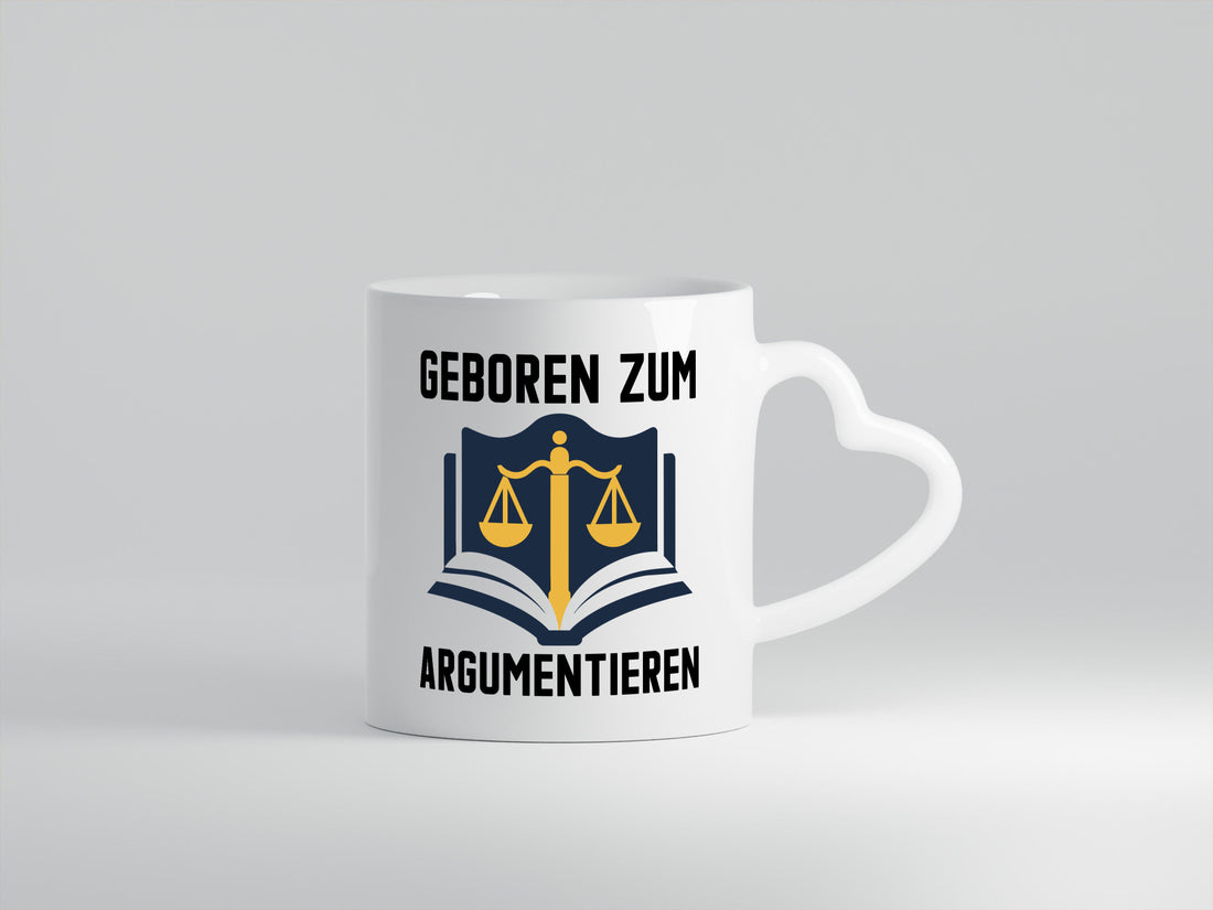 Geboren zum Argumentieren | Argumente Anwalt lustiger Spruch Geschenk