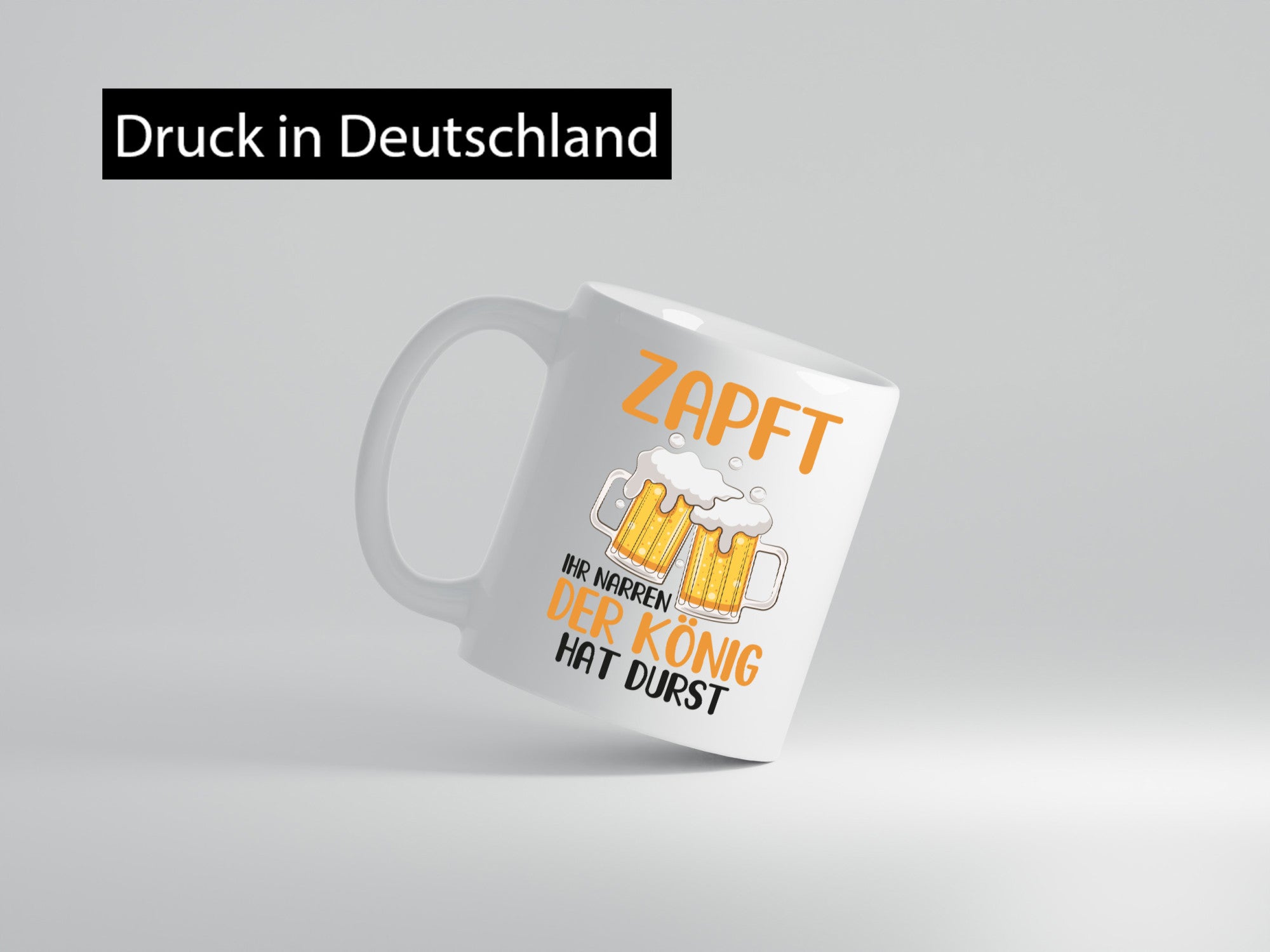 Zapft ihr Narren | König Biertrinker Bier Pils Party Geschenkidee Humor Tasse