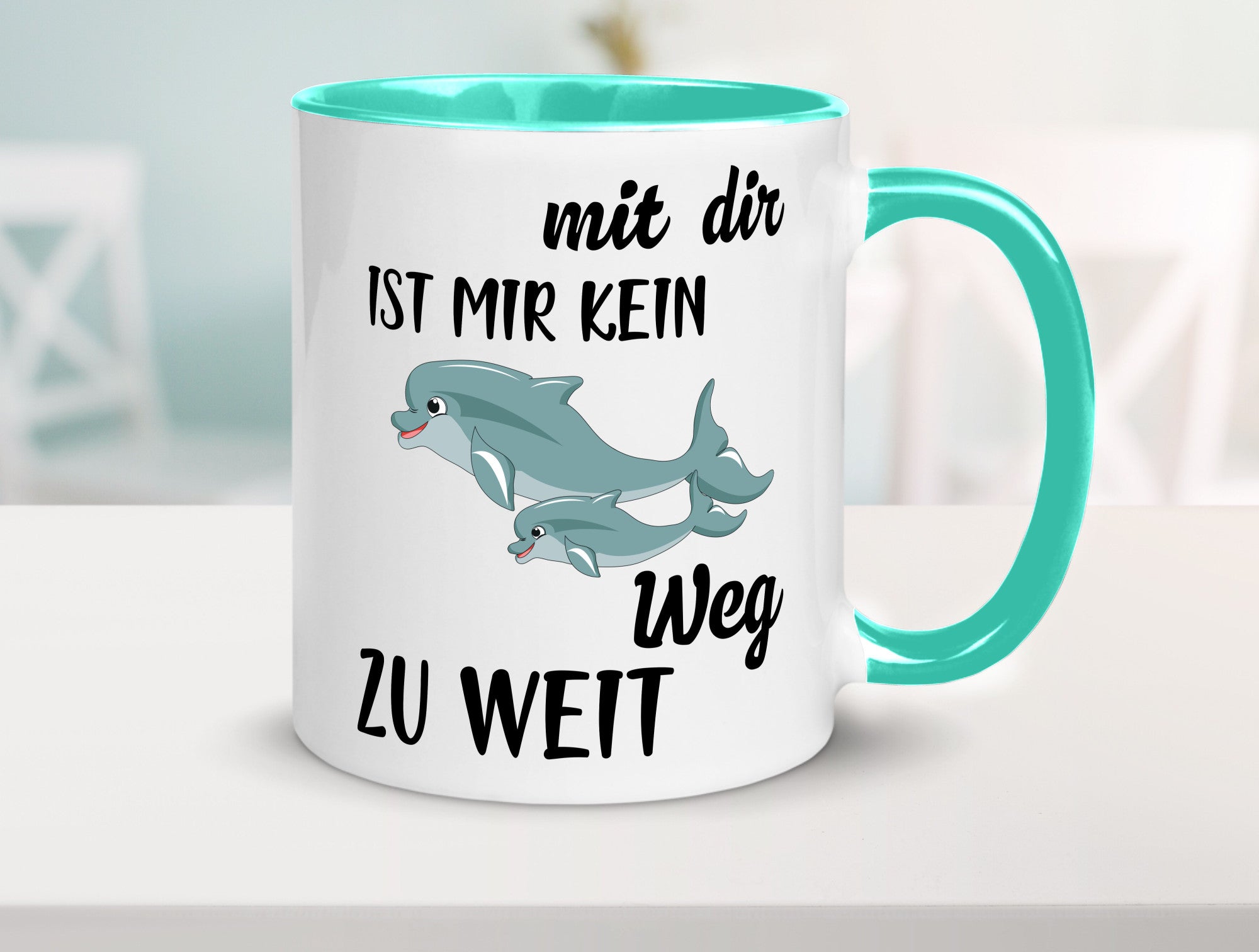 Mir dir ist kein weg zu weit | Delphin Beste Freunde Humor Geschenkidee Tasse