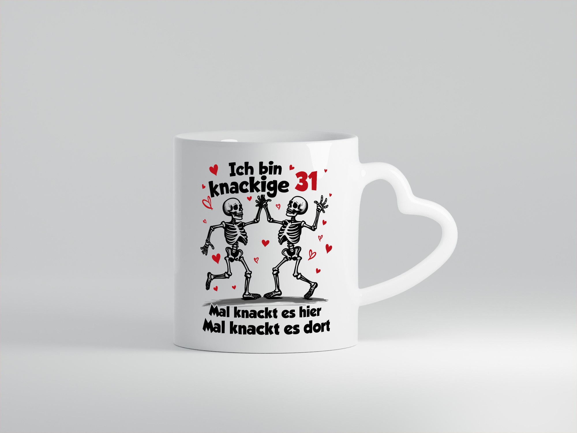31. Geburtstag | Knackige 31 Ich bin alt Geschenkidee Humor Tasse