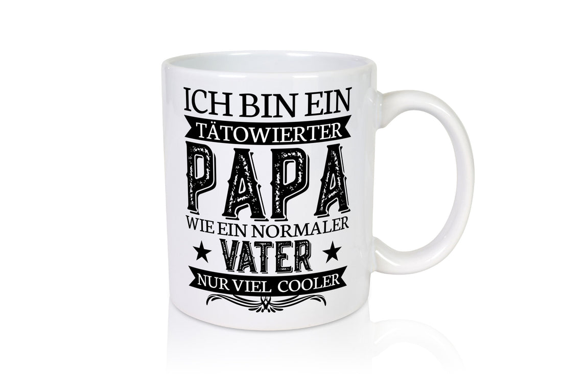 Tätowierter Papa | Cooler Vater Tasse Vatertag Geschenkidee Familie Humor