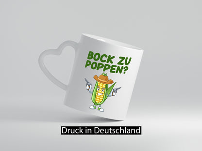 Bock auf Poppen | Mais Lustig Geschenk Humor Geschenkidee lustiger Spruch Tasse