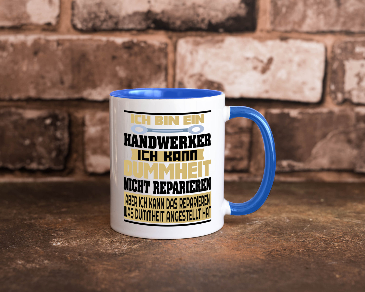 Ich bin Handwerker | Dummheit Schlechte Arbeit lustiger Spruch Geschenk