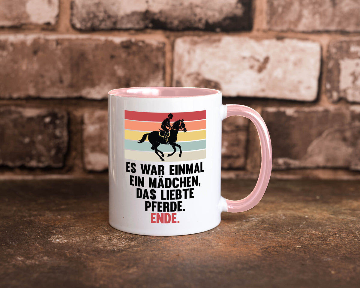 Es war einmal ein Mädchen das Liebte Pferde | lustig Humor Geschenkidee Tasse