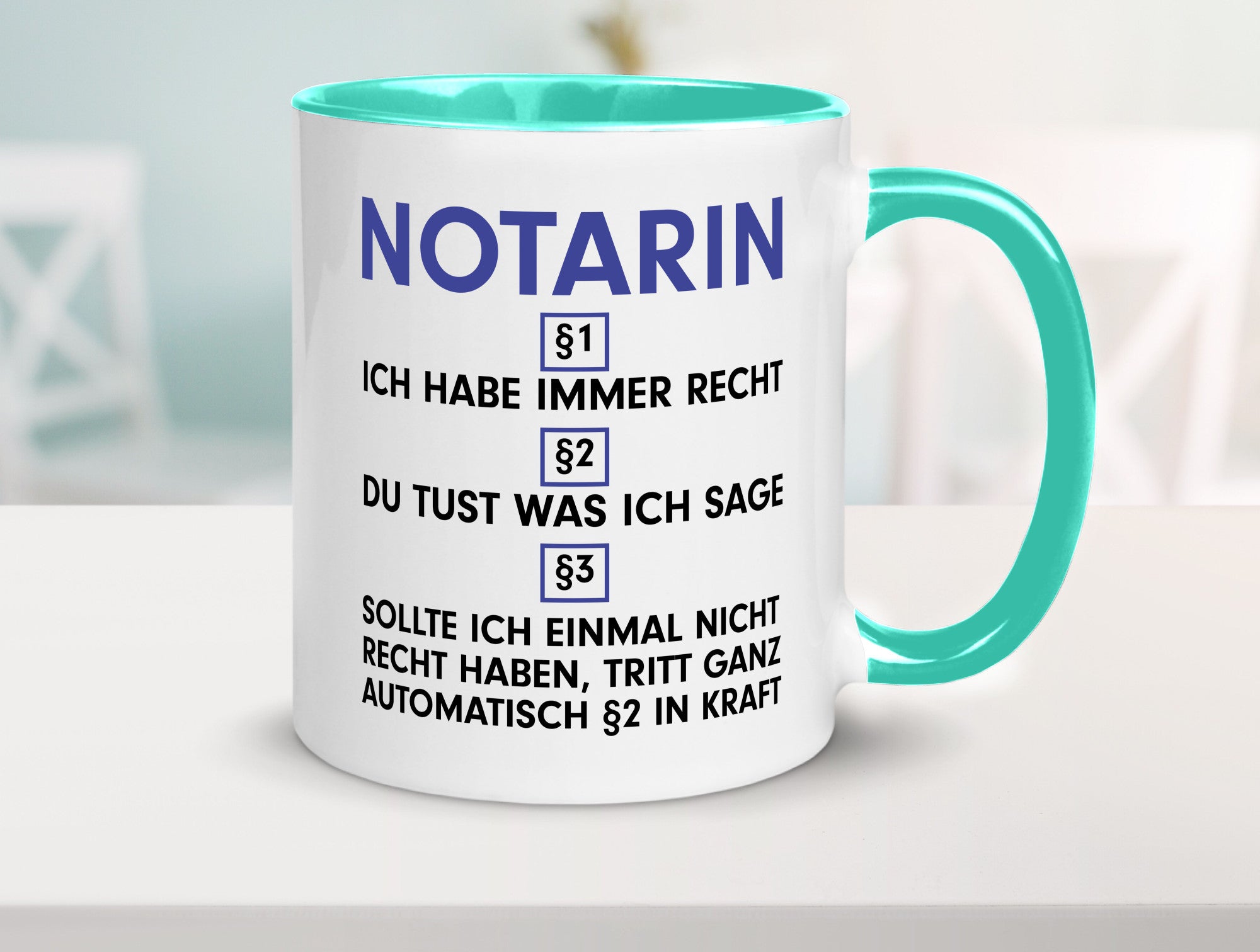 Ich habe immer Recht Notarin | Juristin v2 lustiger Spruch Geschenk Humor
