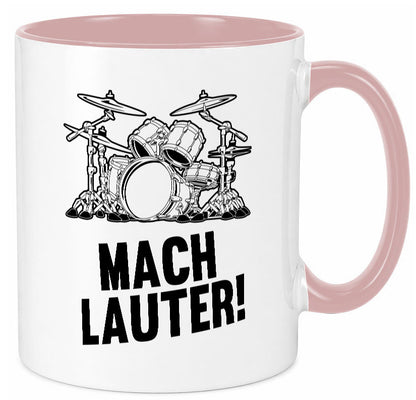 Mach lauter | Schlagzeug Band Musiker Geschenkidee Humor Tasse