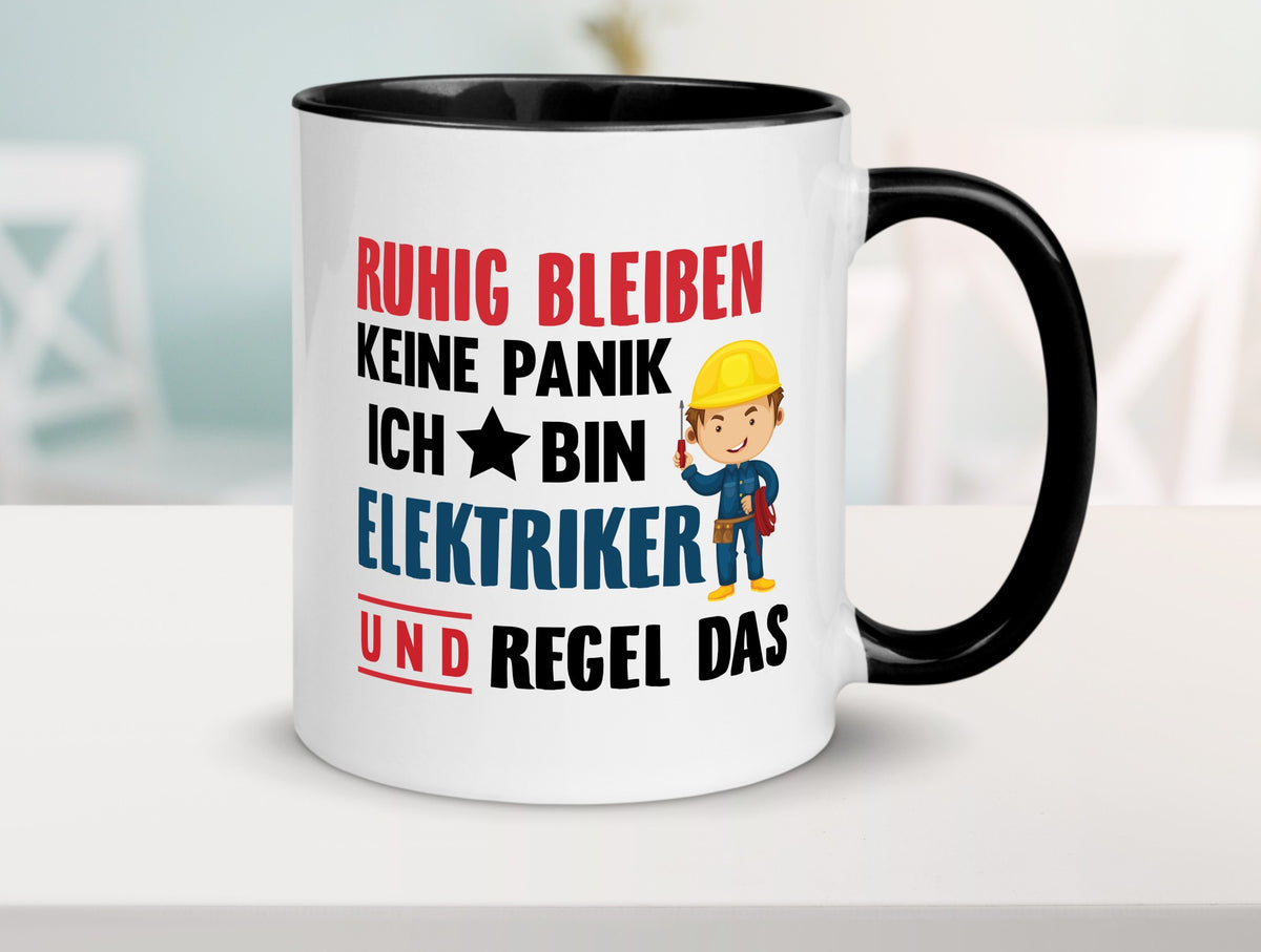 Ruhig bleiben keine Panik ich bin elektriker und regel das Humor Geschenkidee Tasse