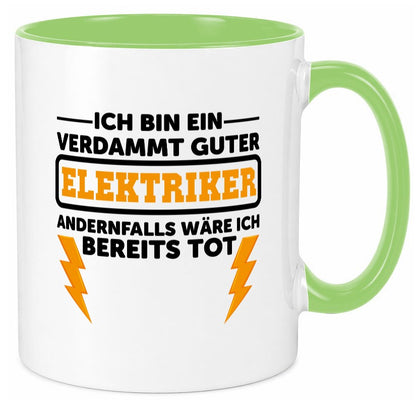 Verdammt guter Elektriker | Beruf Tasse Arbeitswelt lustig Arbeit Kollegen Büro