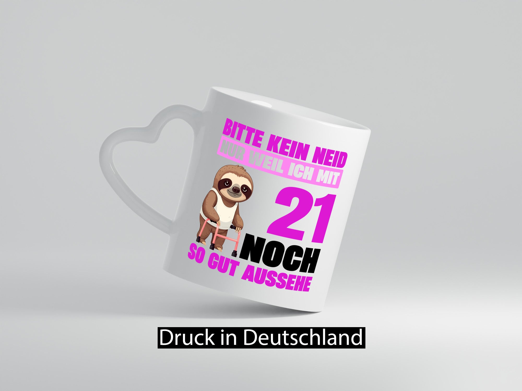 21. Geburtstag | Bitte kein neid Faultier 21 Jahre Geschenkidee Humor Tasse