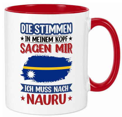 Nauru | Urlaub Stimmen in meinem Kopf Traumland Geschenkidee Humor Tasse