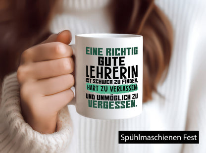 Richtig gute Lehrerin | Lehrer Tasse Abschied lustiger Spruch Geschenk Humor