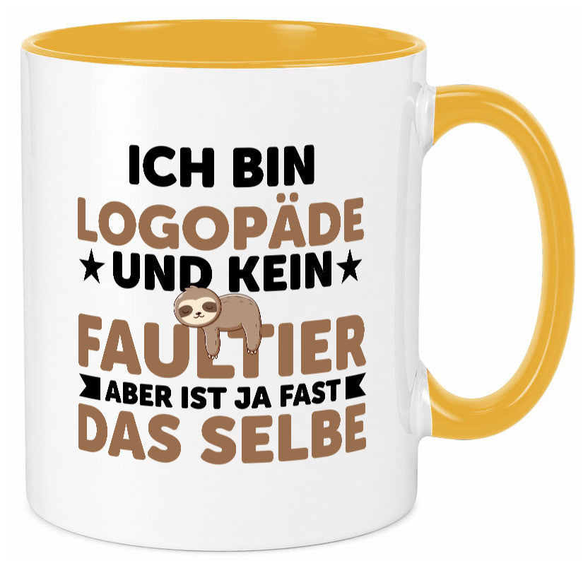 Ich bin kein Faultier: Logopäde | Sprachtherapie v2 Humor Tierliebhaber