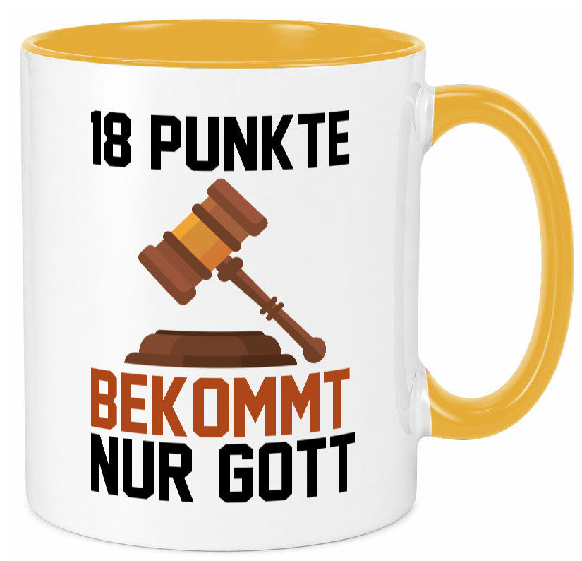 Jura | Anwalt 18 Punkte bekommt nur Gott Geschenk Humor Geschenkidee lustiger Tasse