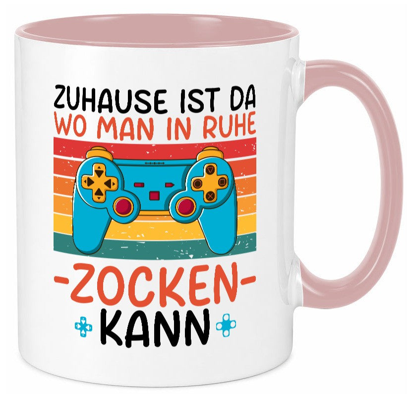 Zuhause ist da wo man in ruhe Zocken kann | Gamer Geschenk Humor Geschenkidee Tasse