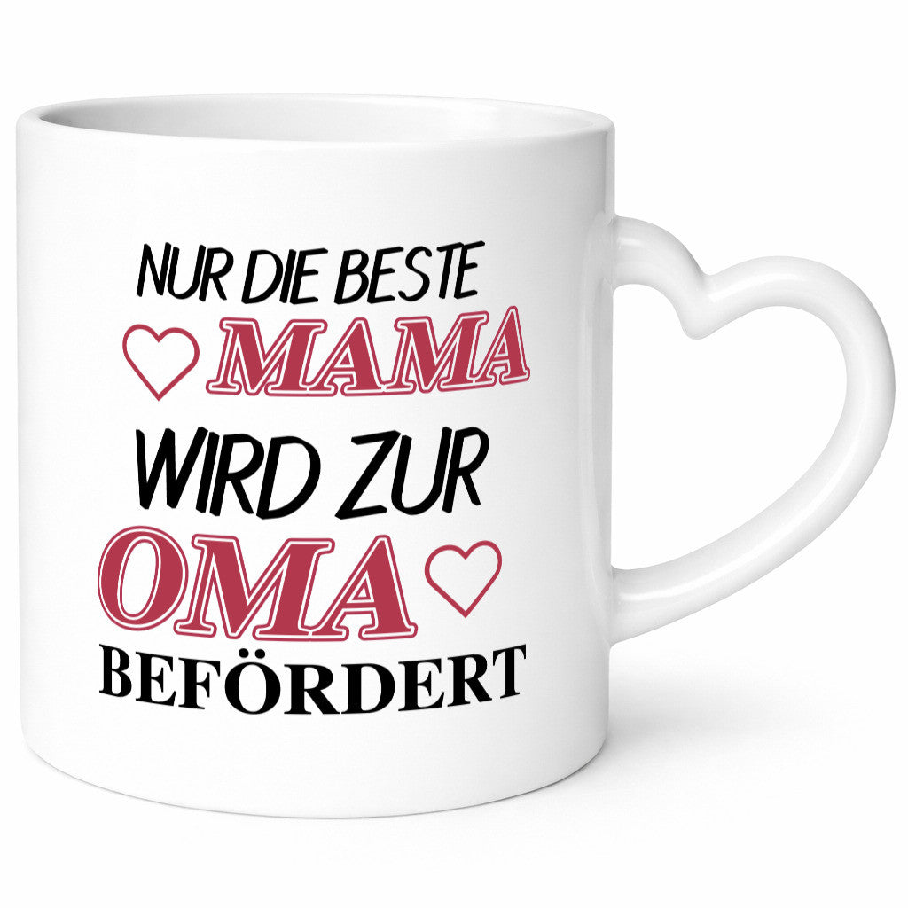 Nur die Beste Mama wird zur Oma Geschenkidee Familie Humor Tasse